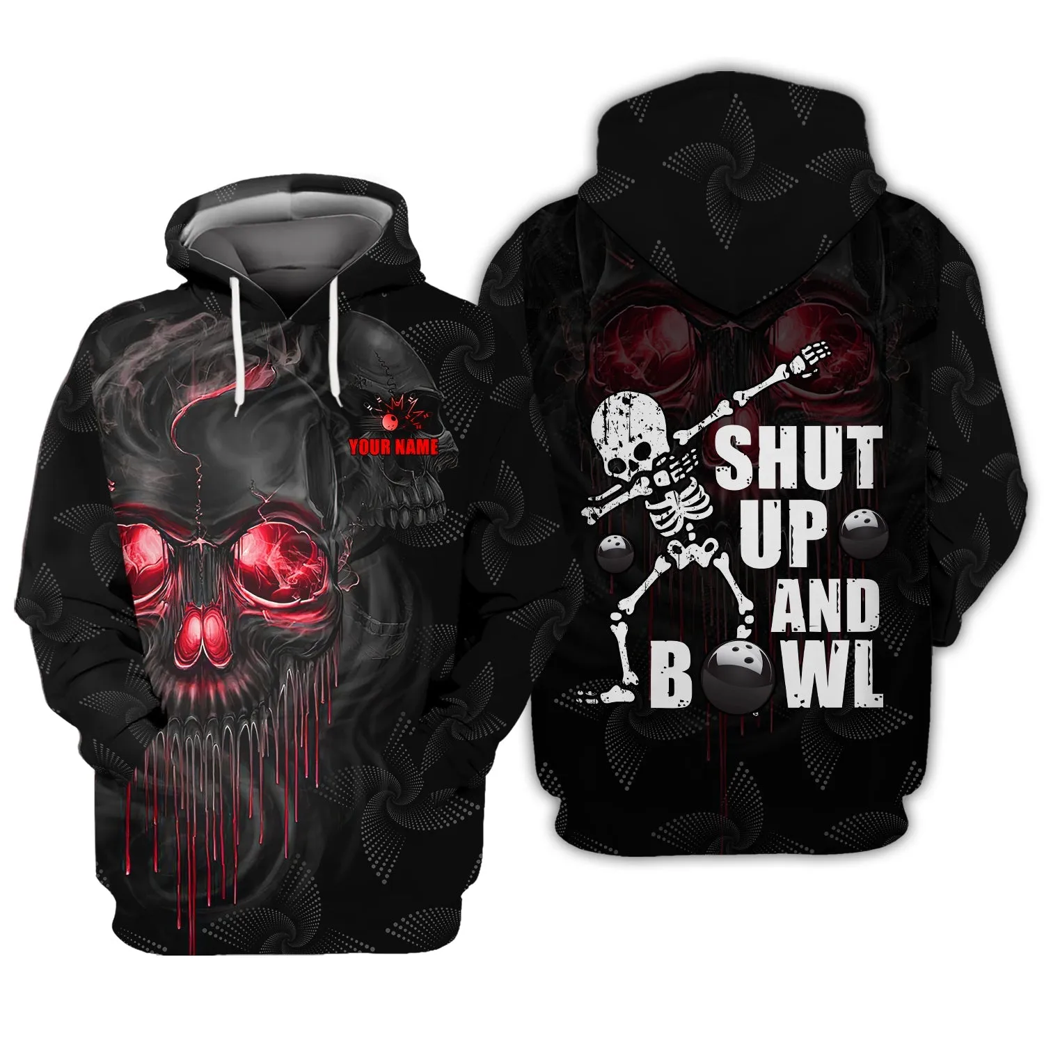 Personalized Name Shut Up And Bowl Skull 3D Bowling Sweatshirt Hoodie Printed Shirts